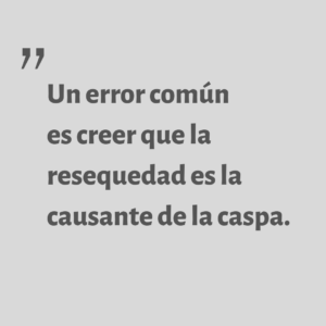 error común sobre la caspa en hombres